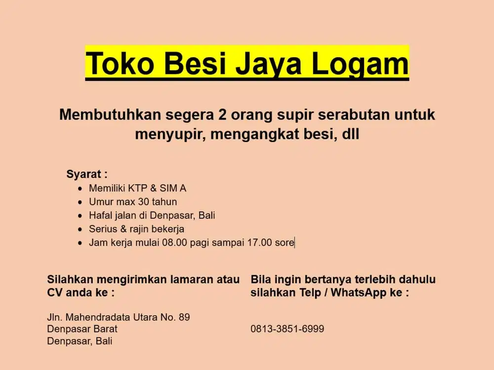 Lowongan Supir Serabutan utk kerja di toko besi
