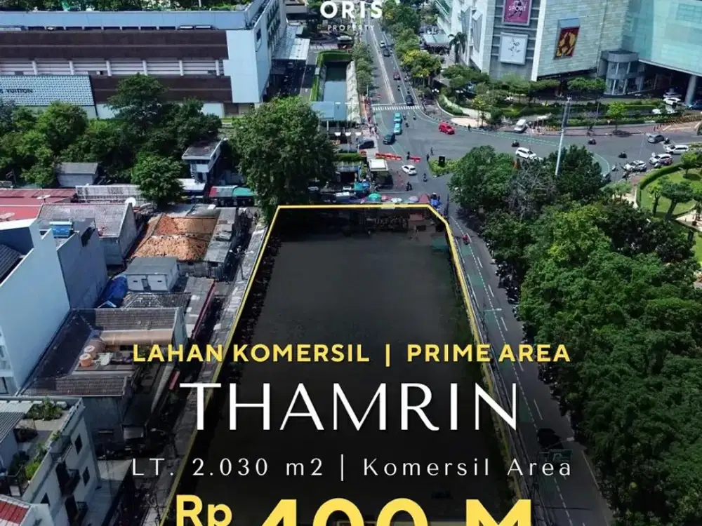 For Sale Lahan Komersial Prime Area Dekat Plaza Indonesia - Thamrin
