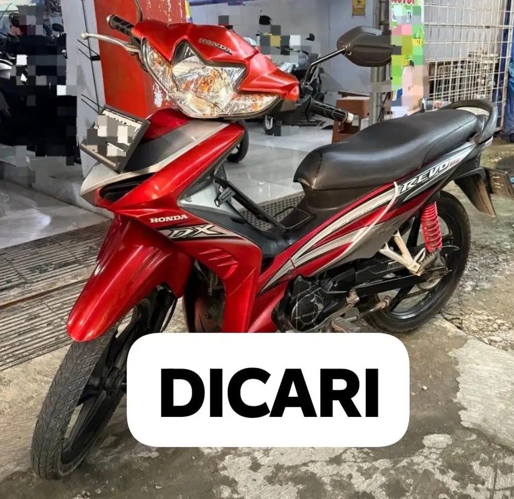 Di Cari Honda Revo DX Tahun 2010 Ke Atas Revo DX 2011 Revo DX 2012