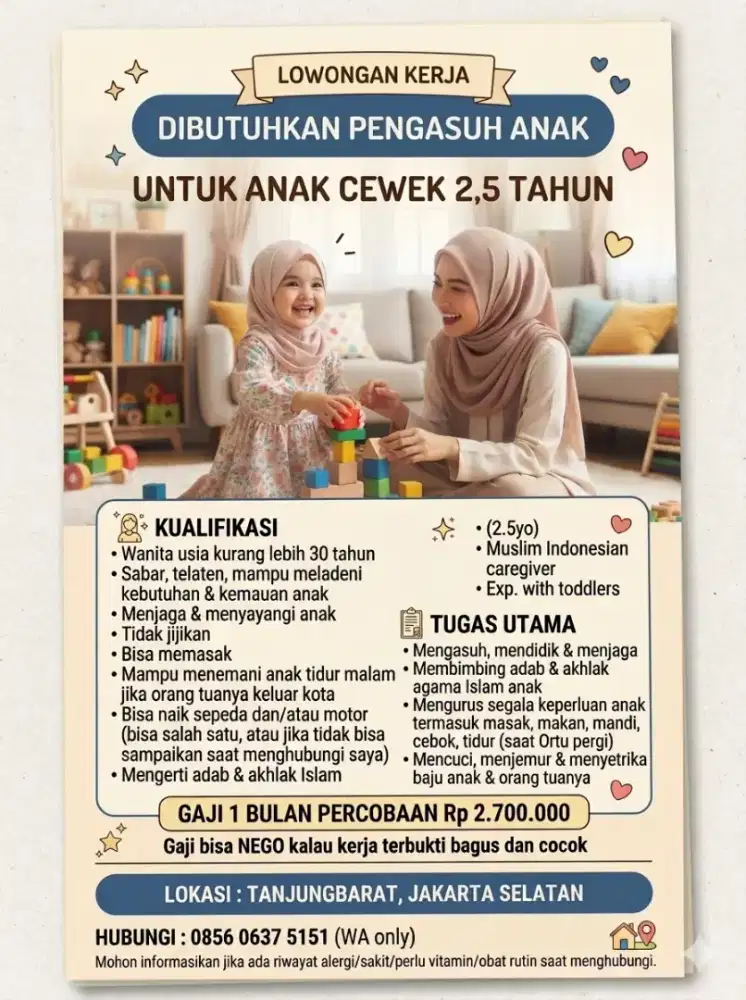 Dibutuhkan Pengasuh Anak Cewek usia 2,5 tahun