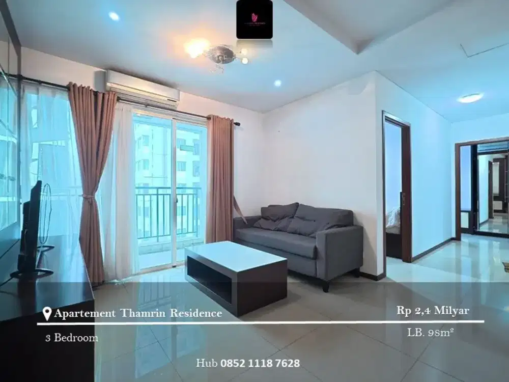 Dijual Apartement Thamrin Residence Mid Floor 3BR Full Furnished