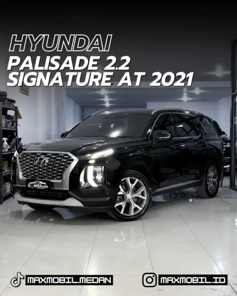 [DP 95JT‼️] HYUNDAI PALISADE 2.2 SIGNATURE AT 2021 pmkaian 2022