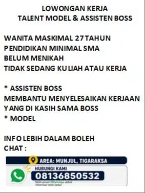 LOWONGAN KERJA  TALENT MODEL & ASSISTEN BOSS