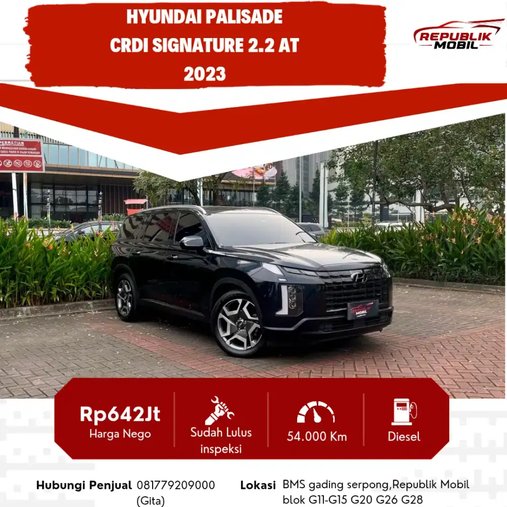 Hyundai Palisade 2.2 CRDi Signature Matic 2023 MOBIL mewah murah
