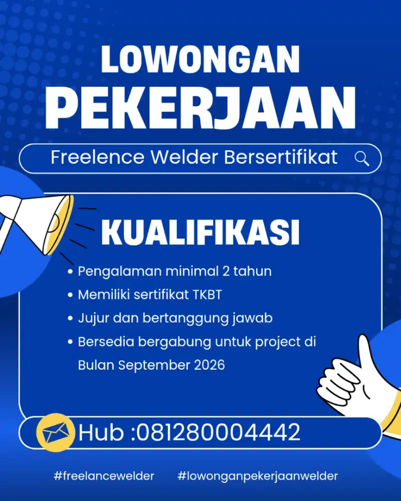 Lowongan Freelance Welder Bersertifikat