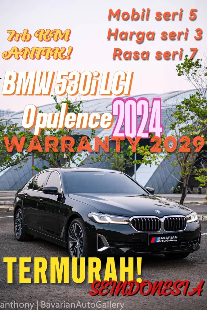BMW 530i LCI Opulence FULL SPEK 2024 NIK 2023 Baru 7rb KM MURAH BANGET