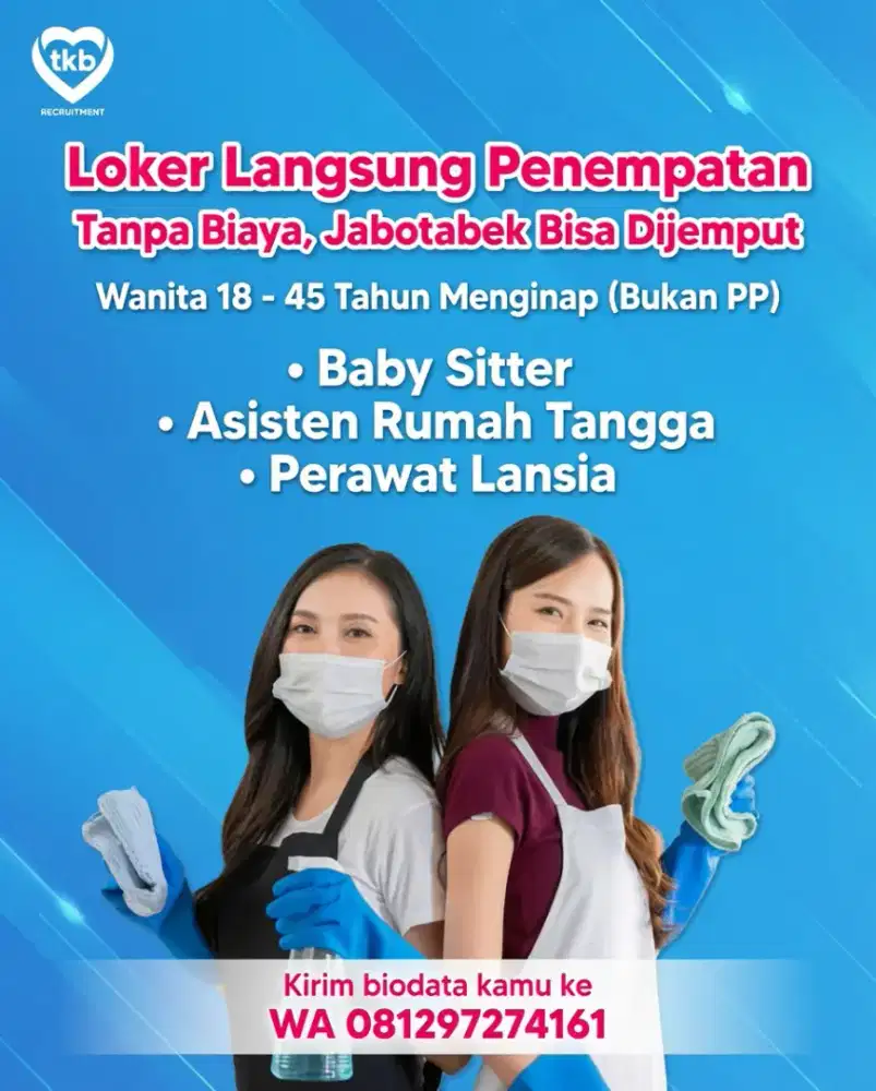 Banyak job Baby Sitter ART & Perawat Lansia Terpercaya -Terakreditasi