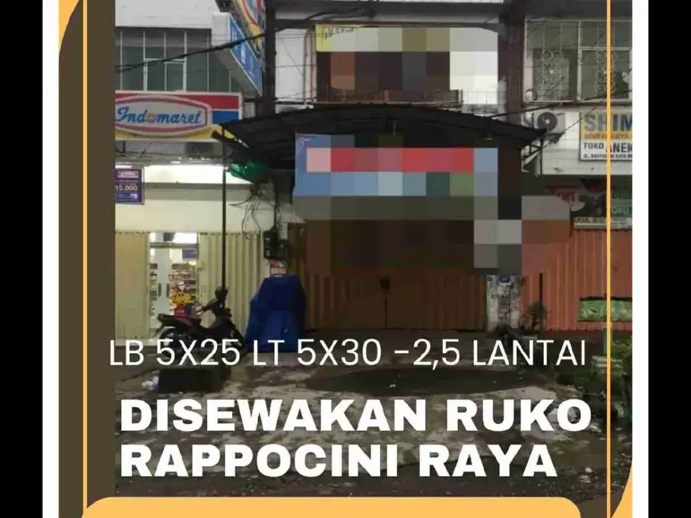 Disewakan Ruko Rappocini 
Deretan Penjual HP
LT 5X30 LB 5X22
2,5 Lantai 3 Kamar 2 WC
Lantai Paling Atas ada kamar dan Jemuran 
Rp. 125 JT/Thn 
Minimal 3 Th Uang Jaminan 10 JT