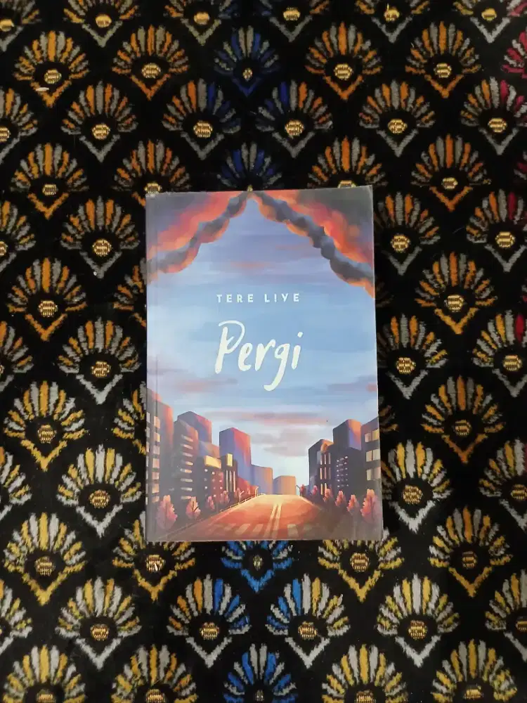 Tere liye - pergi - novel pribadi