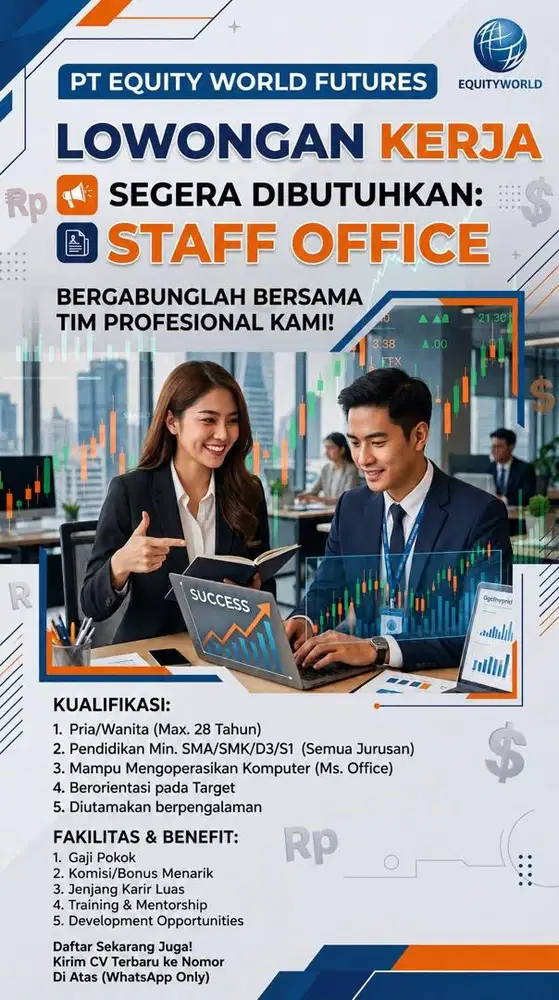 WE ARE HIRING – Staff Office PT Equityworld Futures