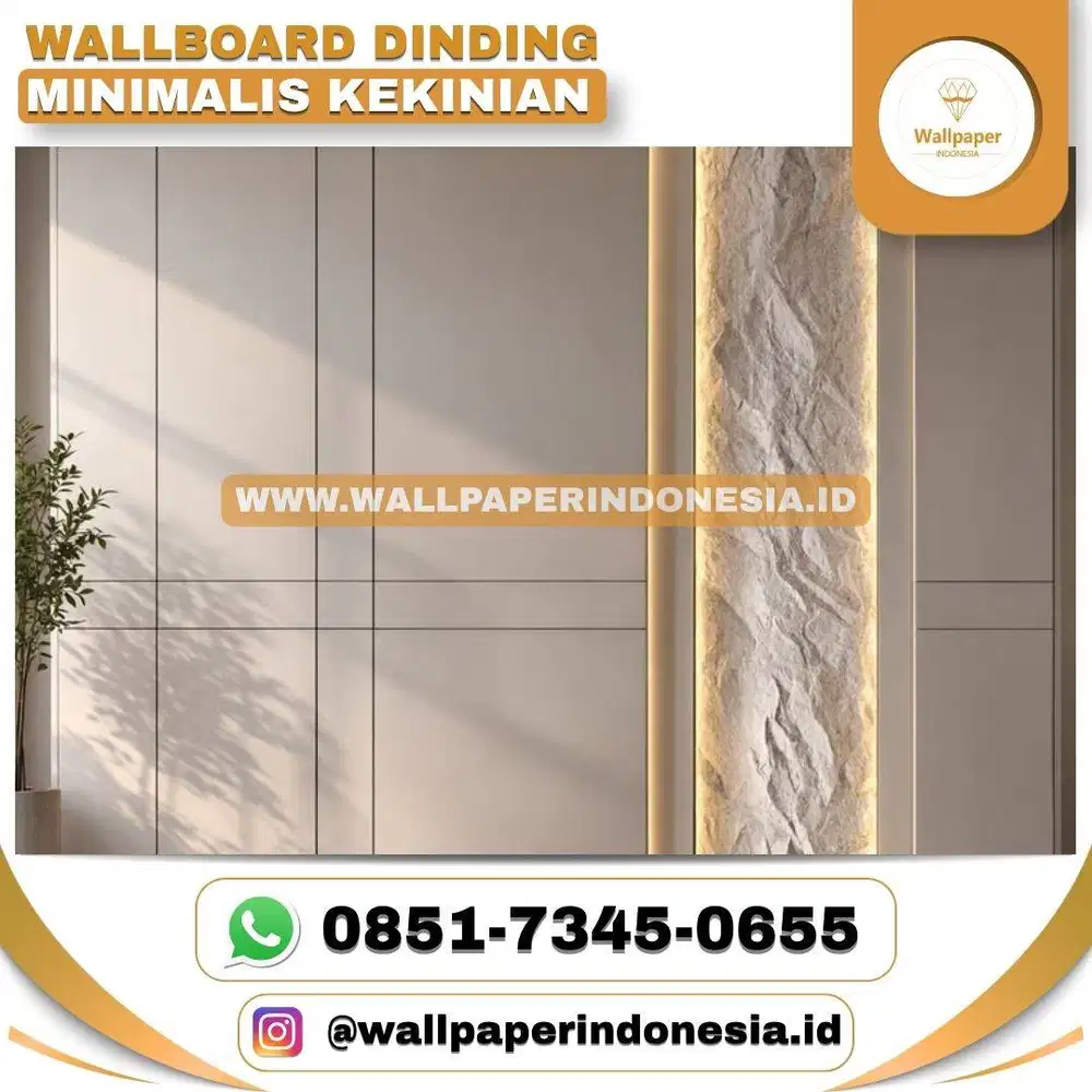 WALLBOARD DINDING MINIMALIS KEKINIAN