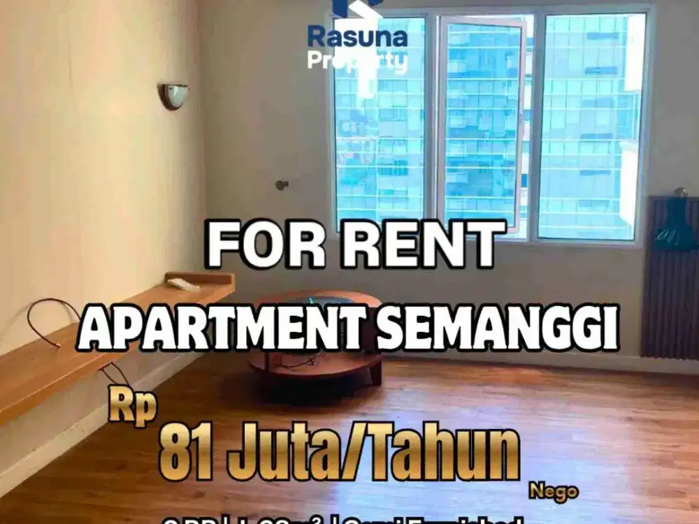 For Rent, Apartemen Semanggi, 2 Br, Semi Furnished, Lt 17