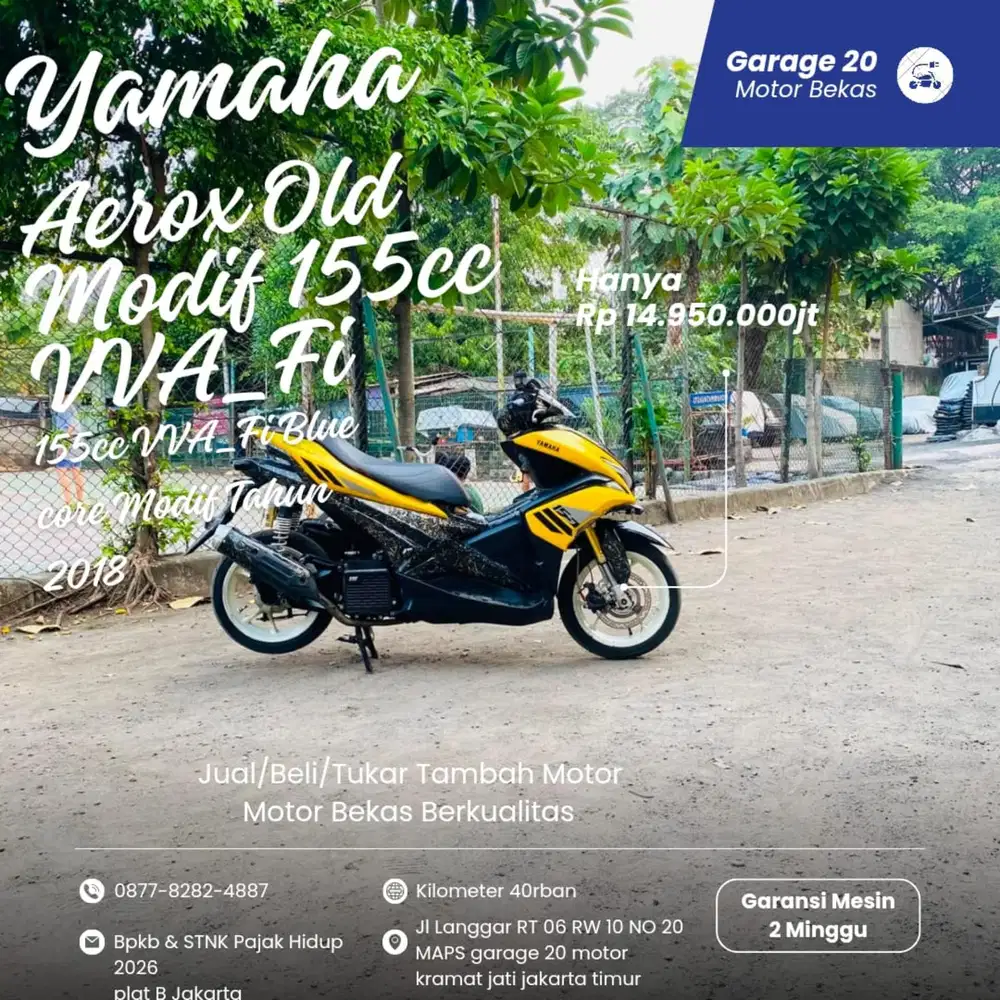 Yamaha Aerox Old Modif 155cc VVA_Fi  Tahun 2018