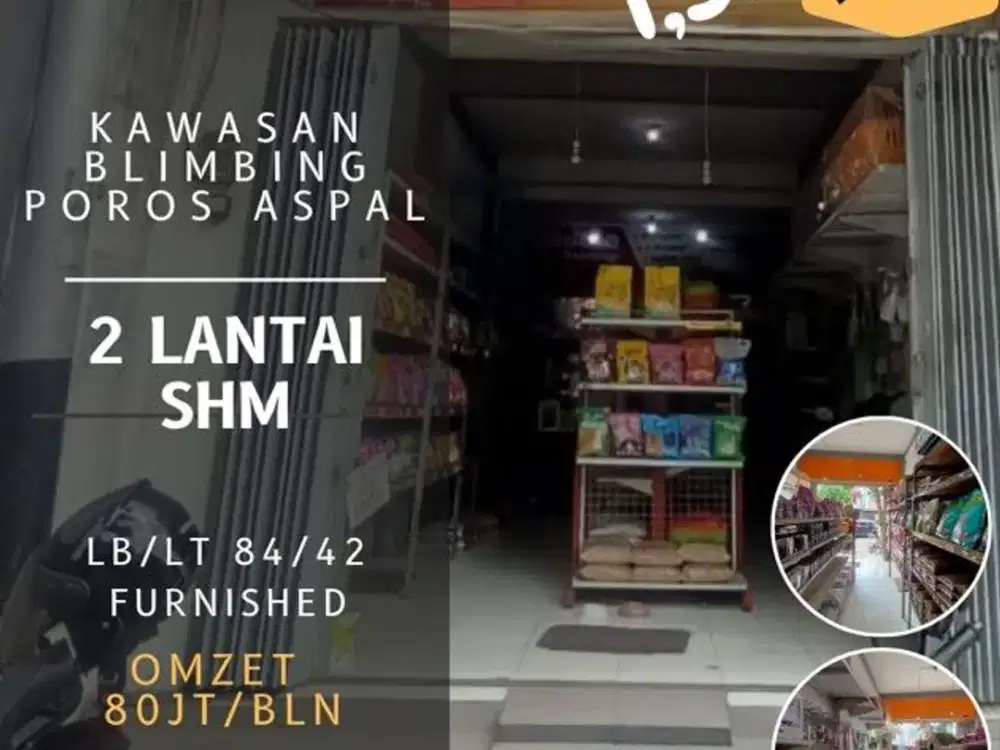 Ruko&Toko Produktif poros aspal Blimbing Mangliawan 1,3M omzet 80jt-bln