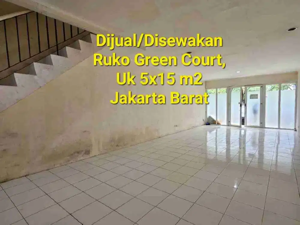 Dijual dan Disewakan Ruko Green Court 3 Lantai, Cengkareng Jakarta Barat