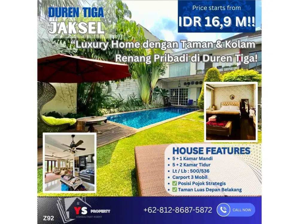 Luxury Home dengan Taman & Kolam Renang Pribadi di Duren Tiga Jaksel! Z92