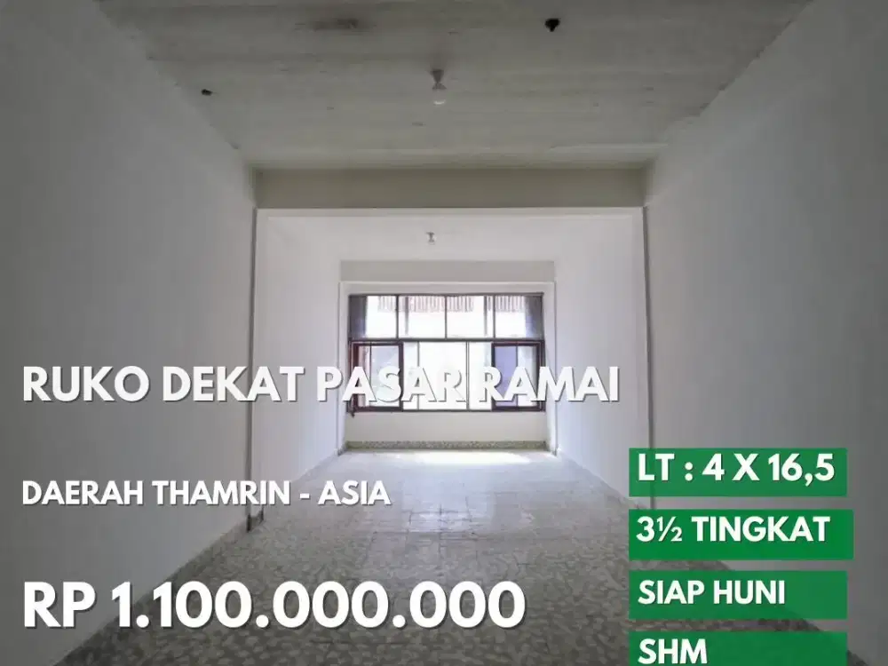 Ruko bisnis dekat pasar rame daerah thamrin dan asia