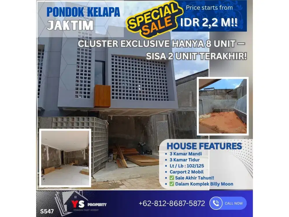 CLUSTER EXCLUSIVE PONDOK KELAPA BILLY MOON HANYA 8 UNIT —  SISA 2 UNIT TERAKHIR! S547