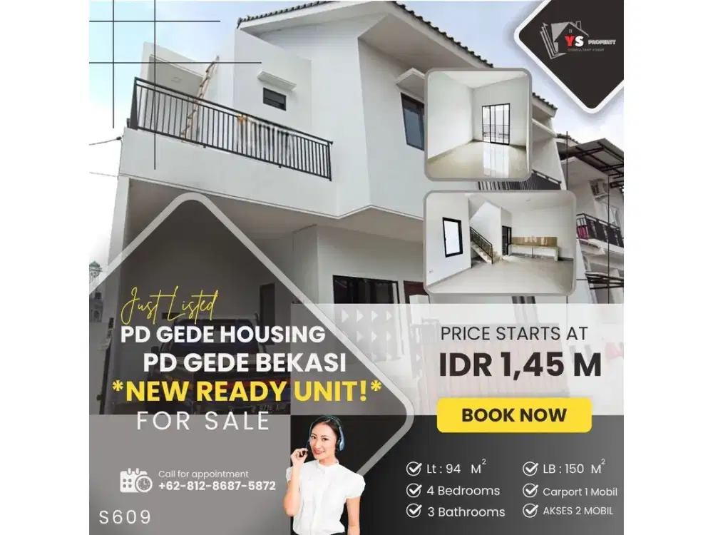 PD GEDE BEKASI RUMAH BARU LAST UNIT READY SIAP HUNI JALAN 2 MOBIL S609