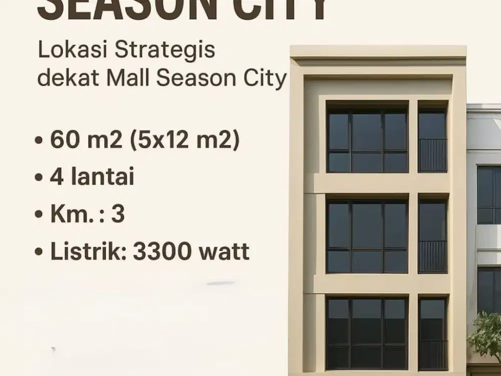 Ruko Dekat Season City 3 Lantai Siap Dipakai untuk Komersial