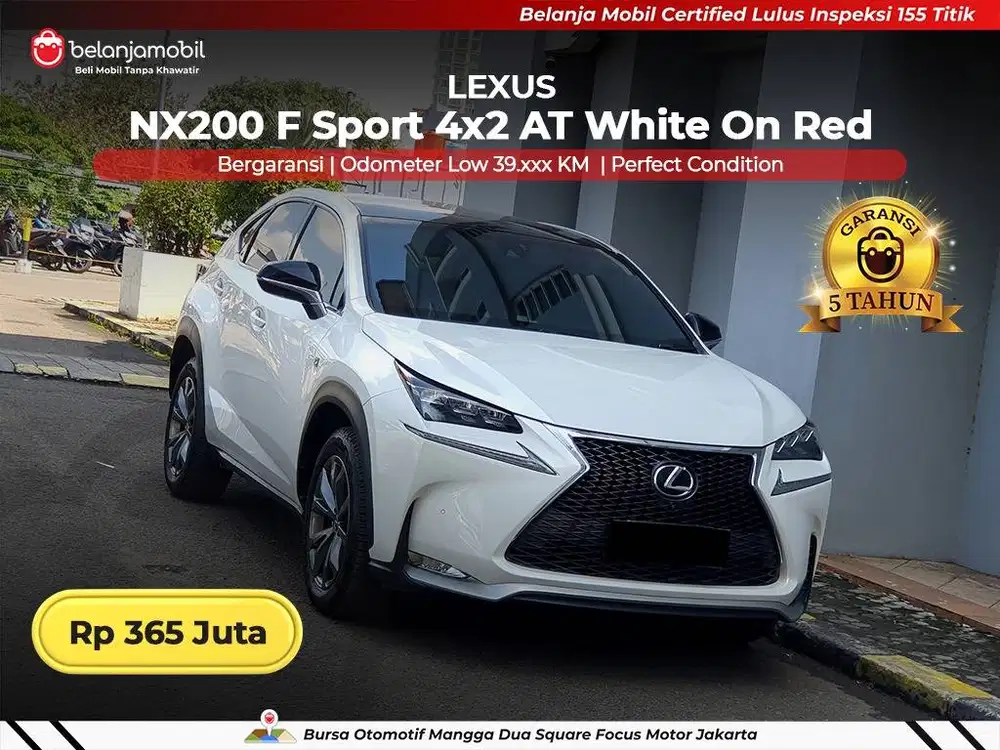 [ LOW KM 39RB ] Lexus NX200 NX 200 F-Sport F Sport 4x2 2014/2015