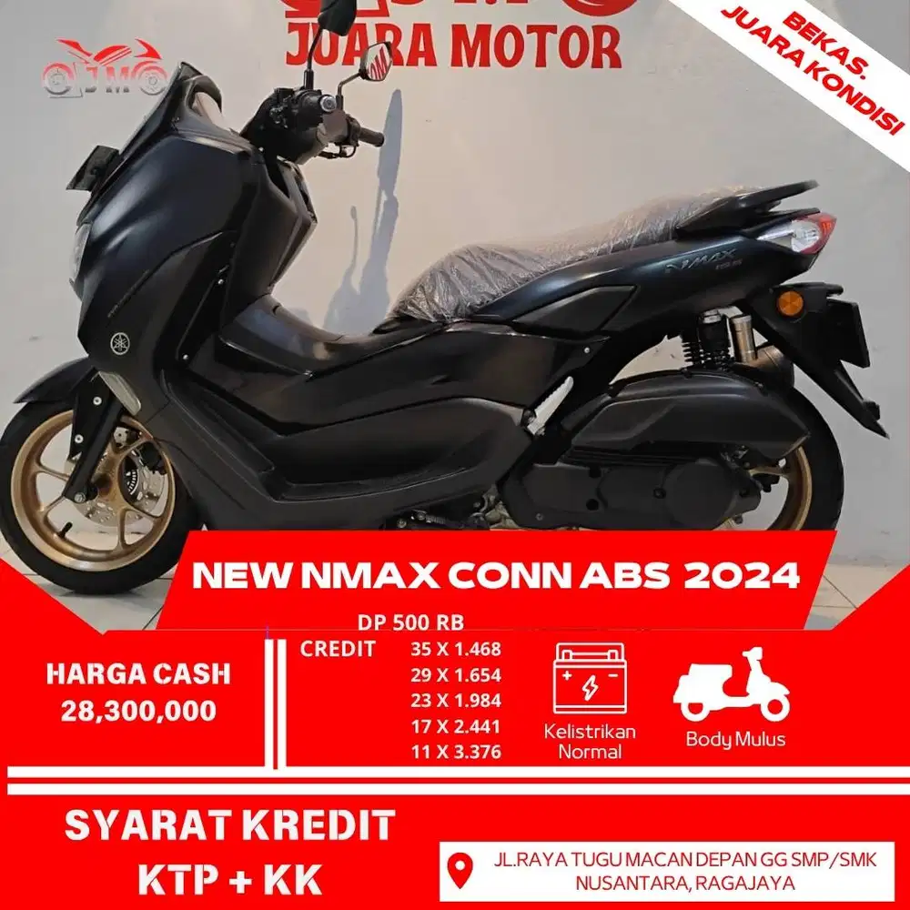NEW NMAX CONN ABS 2024 CREDIT DP RINGAN CUKUP 500 RB PROSES MUDAH