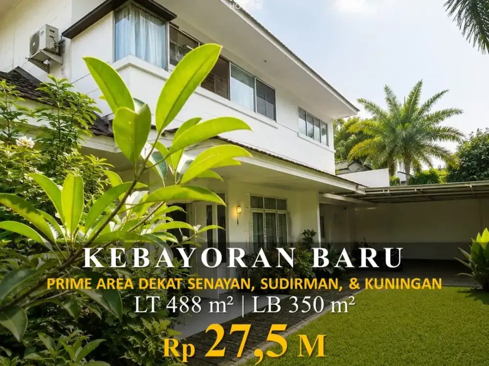 Dijual Rumah 4KT Kebayoran Baru 488m2 SHM Strategis