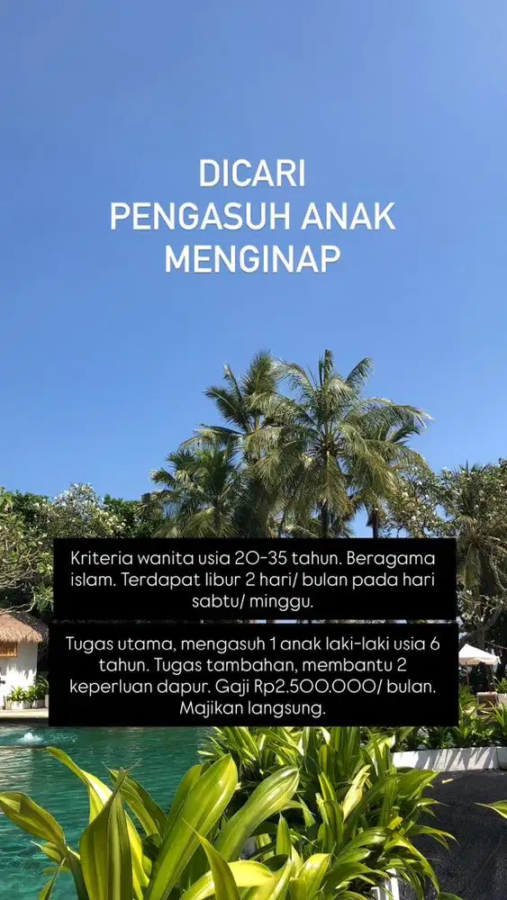 DICARI PENGASUH ANAK MENGINAP