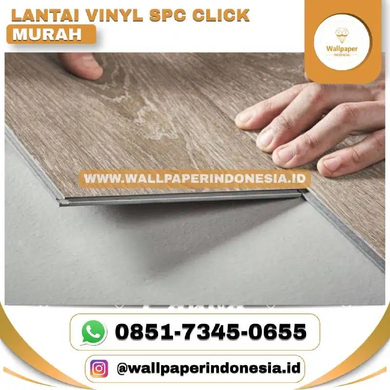 LANTAI VINYL SPC KLIK MURAH
