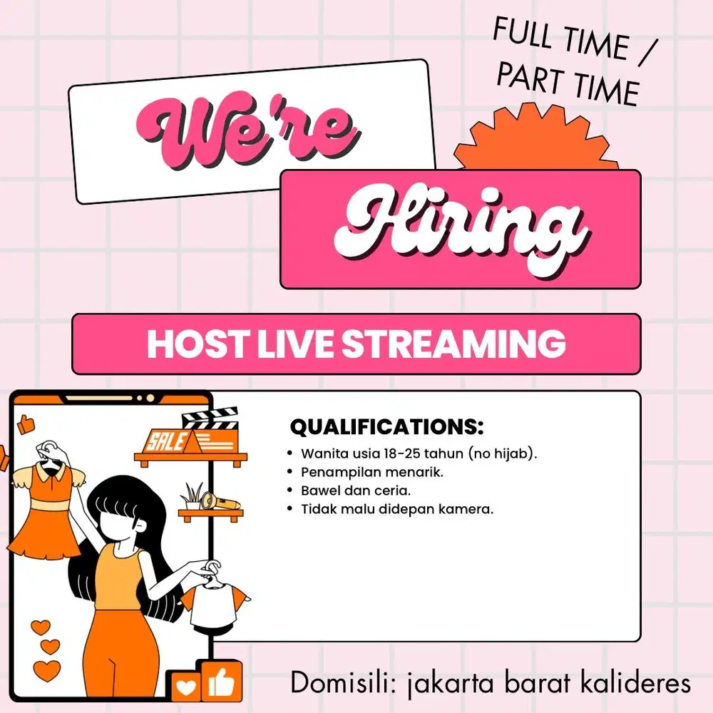 DIBUTUHKAN HOST LIVE STREAMING PRODUK FASHION