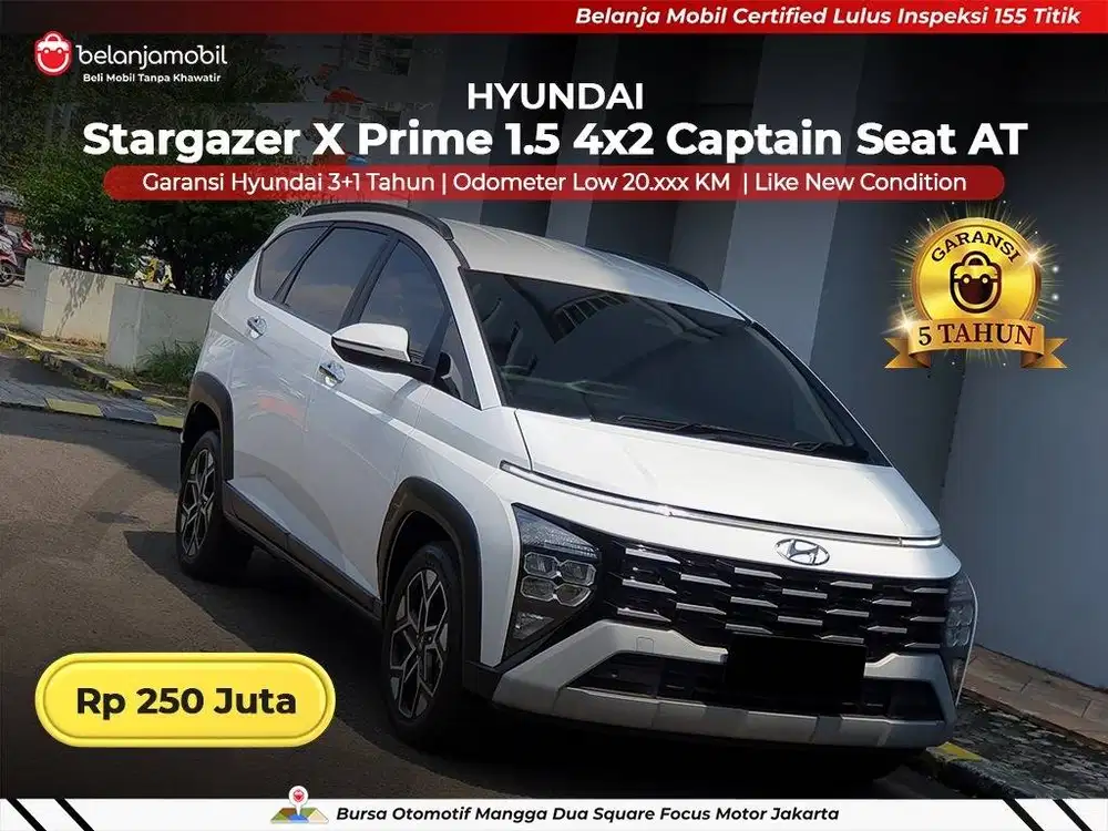 [ GARANSI 5TH ] Hyundai Stargazer X Prime 1.5 Captain Seat 2025/2026