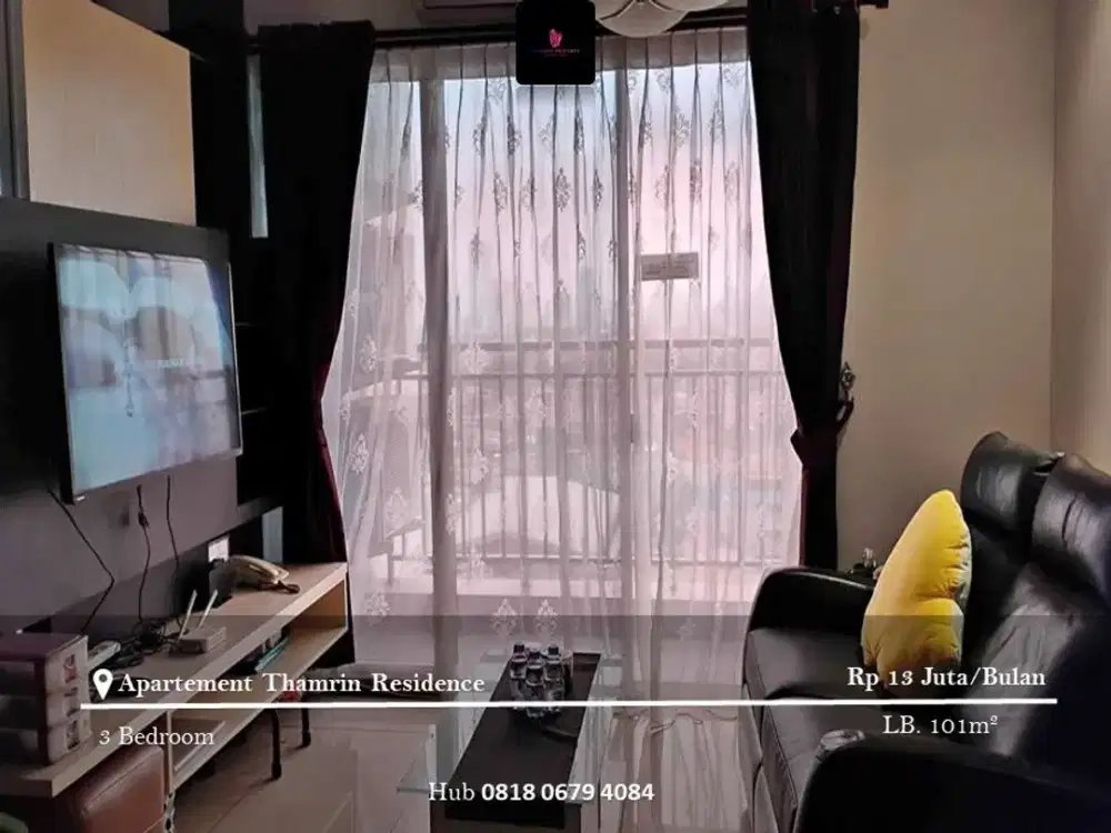Disewakan Apartement Thamrin Residence Low Floor 3BR Full Furnished