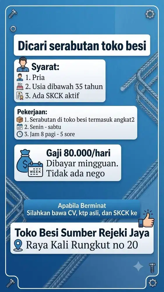 LOWONGAN KERJA: Pegawai Serabutan Toko Besi daerah Rungkut