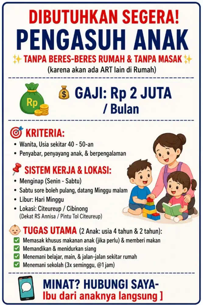 BUTUH SEGERA!! Lowongan Pengasuh Anak / Nanny / Momong