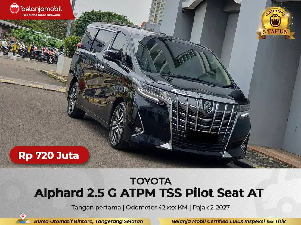 [ GARANSI 5TH ] Toyota Alphard 2.5 G ATPM TSS Pilot Seat 2022/2023