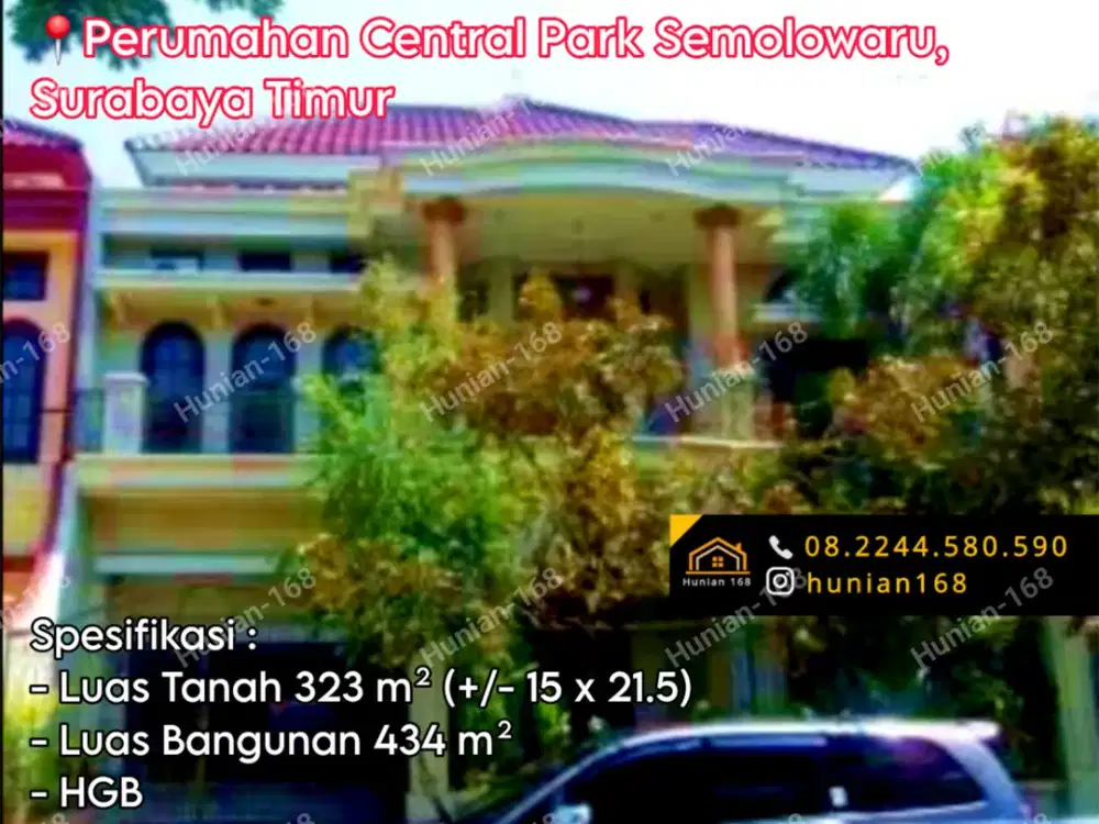 Rumah Perumahan Central Park Semolowaru Mulyosari Surabaya Timur Sukolilo Wismamukti Klampis Anom Indah Harapan Aji Manyar Tompotika Tirtoasri Tirtomoyo