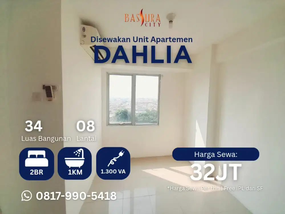 Sewa 2BR kosongan apartemen Bassura City tower Dahlia