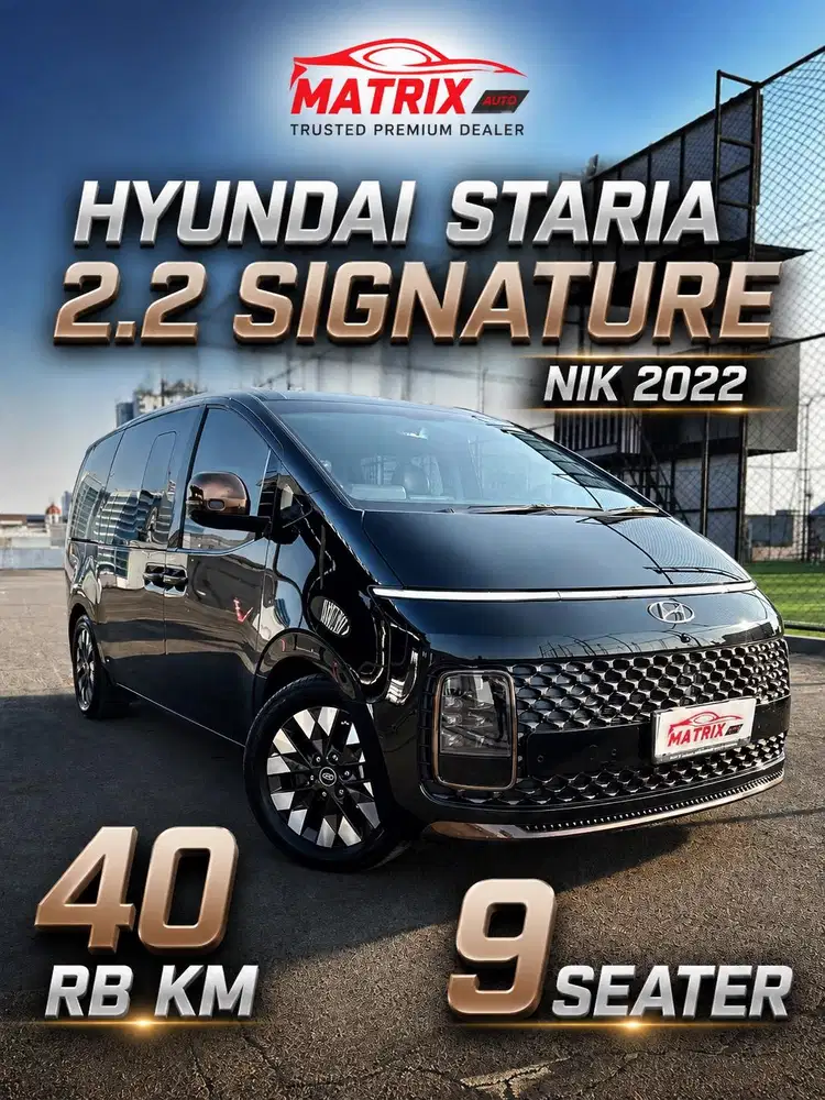 2022[40 RB KM]9 SEATER HYUNDAI STARIA SIGNATURE 2.2 ! HYUNDAI ! 9 SEAT