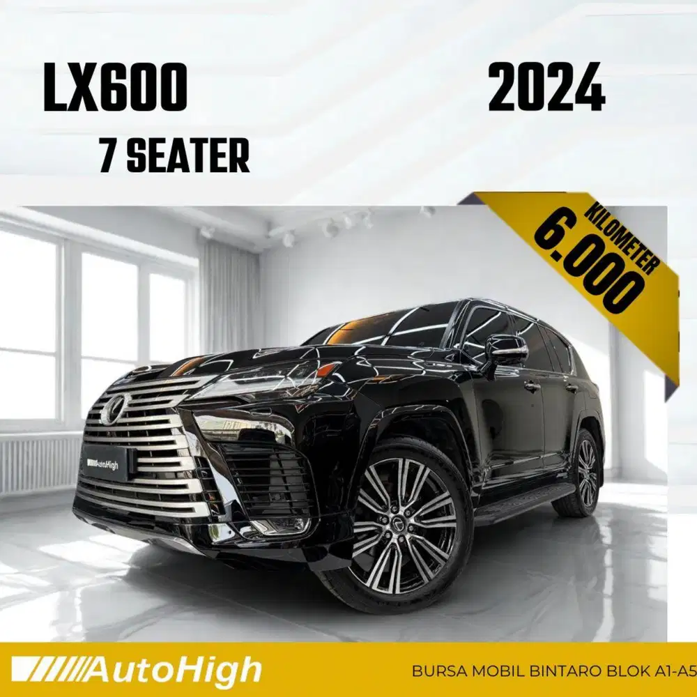 DP10% [Km6.000] LX600 7Seater 2024 Black / LX 600 Reg 2025 #AUTOHIGH
