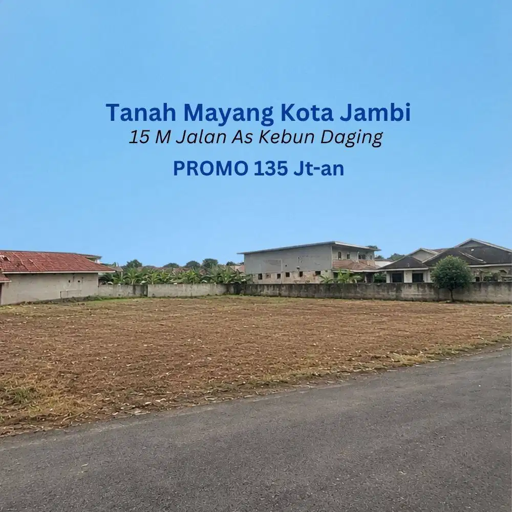 Tanah Kavling Mayang Kota Jambi