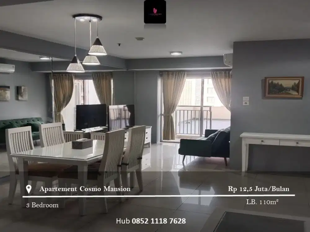 Disewakan Apartement Cosmo Mansion 3BR Full Furnished