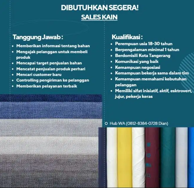 DIBUTUHKAN SEGERA SALES KAIN (STAY DIKANTOR)