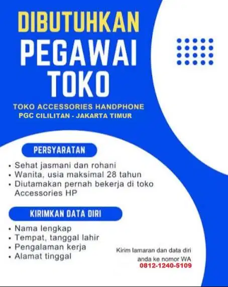 Lowongan Kerja Pegawai Toko Accessories HP di Jakarta Timur Cililtan