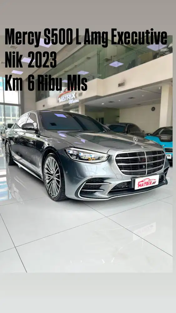Mercy S500L Amg Executive Nik 2023 Grey on Cinnamon Siap pakai