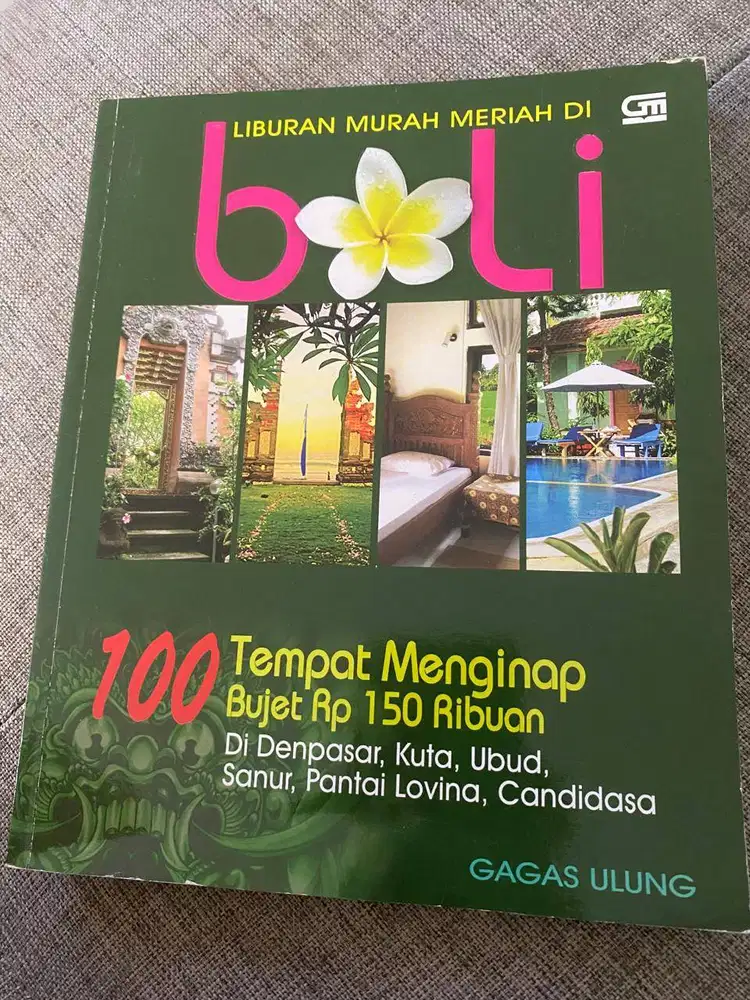LIBURAN MURAH MERIAH DI BALI – GRAMEDIA – GAGAS ULUNG - PRELOVED