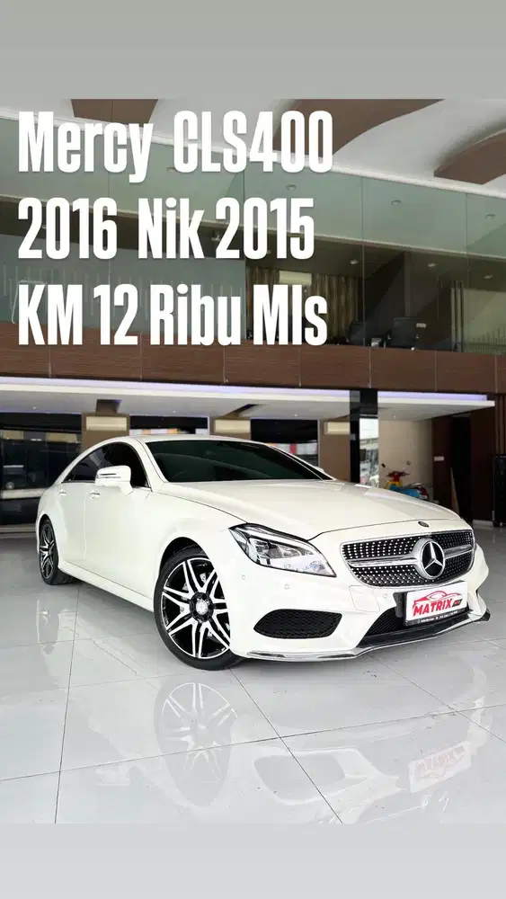 Mercy CLS400 White on Black 2016 Nik 2015 Siap pakai