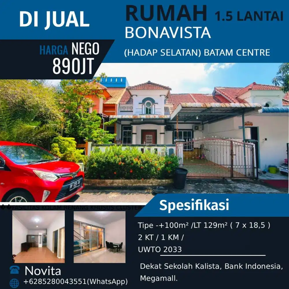 Rumah 1,5 Lt BONAVISTA (Hadap Selatan) , Batam Centre
