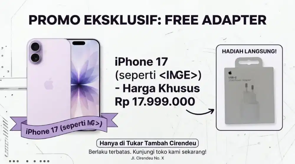 PROMO iPhone 17 Series FREE ADAPTER ORI s/d 11 juli 2026!