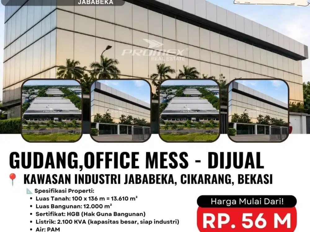 JUAL CEPAT Gudang Office Mess Jababeka Industri Cikarang Bekasi Lokasi Jalan Utama