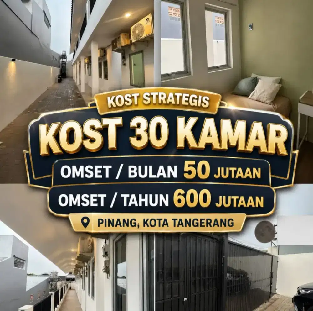 JUAL CEPAT KOST KOSAN 30 KAMAR DEKAT GRAHA RAYA PINANG KOTA TANGERANG